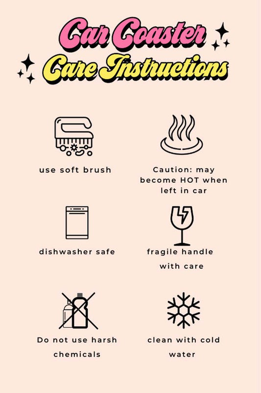 car coaster care instructions